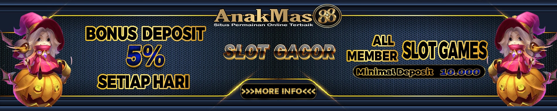 BONUS DEPOSIT ANAKMAS88